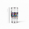 20oz Stainless Tumbler w/ Magnet Sliding Lid- Printed direct to Tumbler 1069